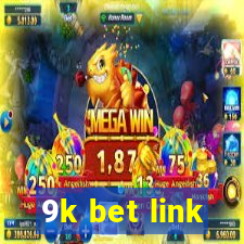 9k bet link